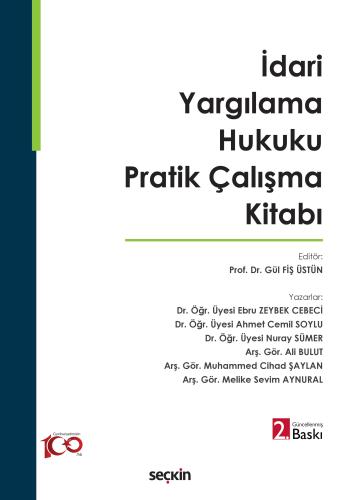 İdari Yargılama Hukuku Pratik Çalışma Kitabı