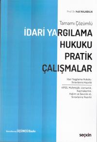 İdari Yargılama Hukuku Pratik Çalışmaları