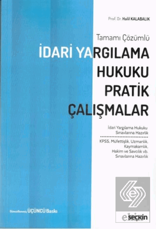 İdari Yargılama Hukuku Pratik Çalışmaları