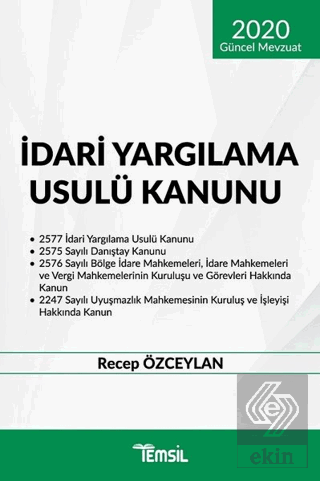 İdari Yargılama Usulü Kanunu (2020 Güncel Mevzuat)