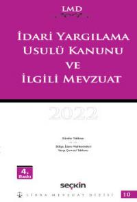 İdari Yargılama Usulü Kanunu ve İlgili Mevzuat