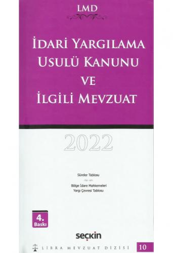 İdari Yargılama Usulü Kanunu ve İlgili Mevzuat