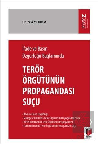 İfade ve Basın Özgürlüğü Bağlamında Terörizmin Pro