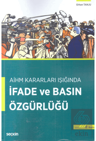 İfade ve Basın Özgürlüğü