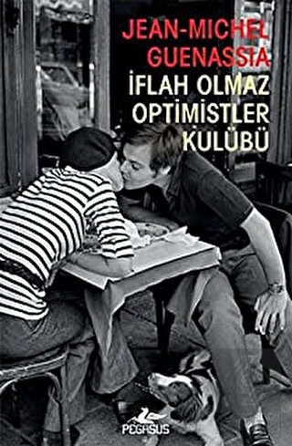 İflah Olmaz Optimistler Kulübü