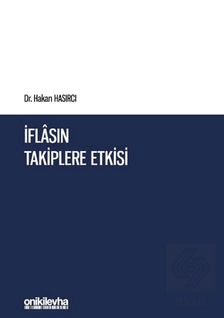 İflasın Takiplere Etkisi