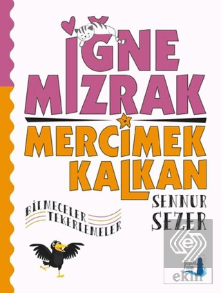 İğne Mızrak Mercimek Kalkan