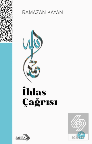 İhlas Çağrısı