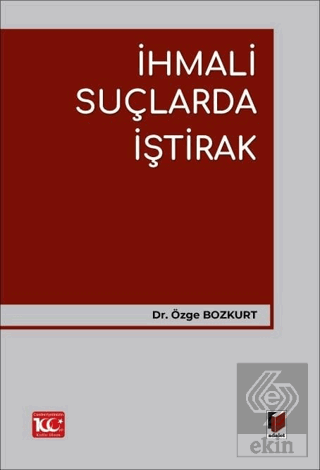 İhmali Suçlarda İştirak