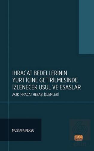 ihracat Bedellerinin Yurt İçine Getirilmesinde İzl