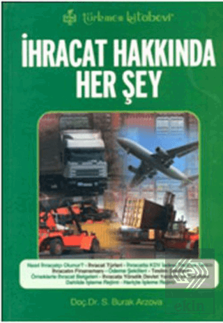 İhracat Hakkında Her Şey