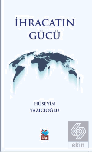 İhracatın Gücü