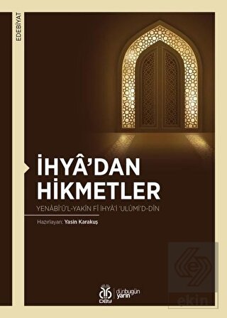 İhya'dan Hikmetler