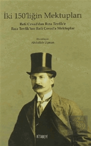 İki 150\'liğin Mektupları