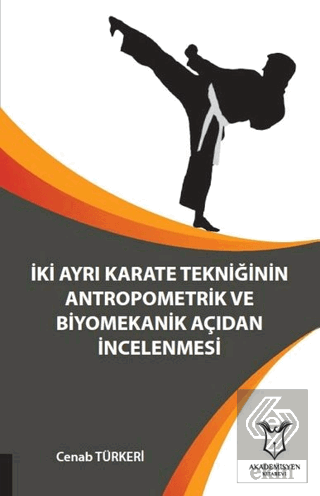 İki Ayrı Karate Tekniğinin Antropometrik ve Biyome