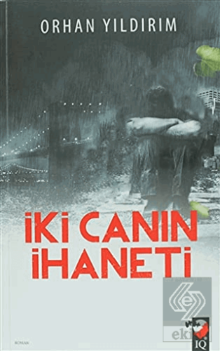 İki Canın İhaneti