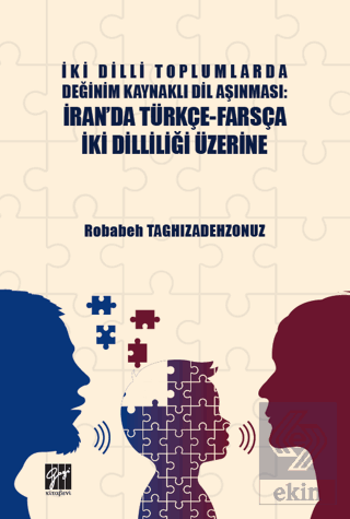 İki Dilli Toplumlarda Değinim Kaynaklı Dil Aşınmas