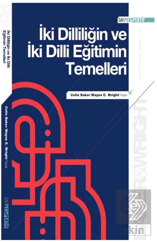 İki Dilliliğin ve İki Dilli Eğitimin Temelleri