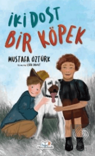 İki Dost Bir Köpek