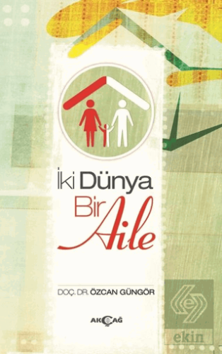 İki Dünya Bir Aile