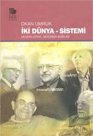 İki Dünya - Sistemi