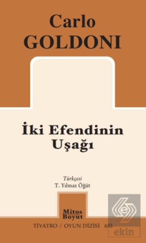 İki Efendinin Uşağı