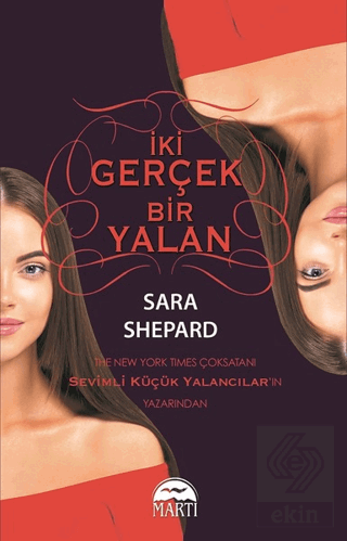 İki Gerçek Bir Yalan