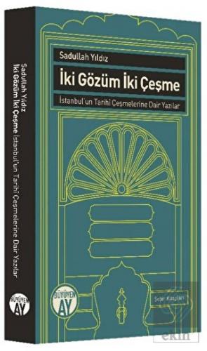 İki Gözüm İki Çeşme