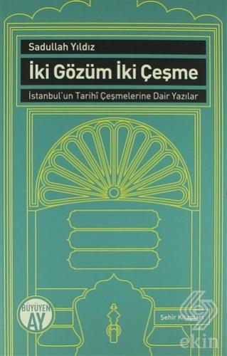 İki Gözüm İki Çeşme