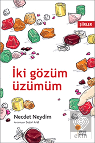 İki Gözüm Üzümüm