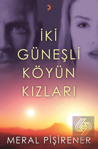 İki Güneşli Köyün Kızları