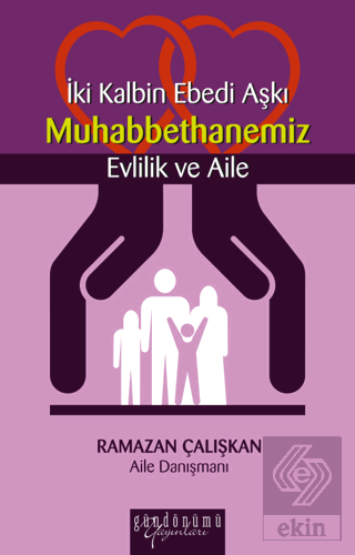 İki Kalbin Ebedi Aşkı Muhabbethanemiz Evlilik ve A