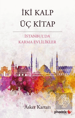 İki Kalp Üç Kitap