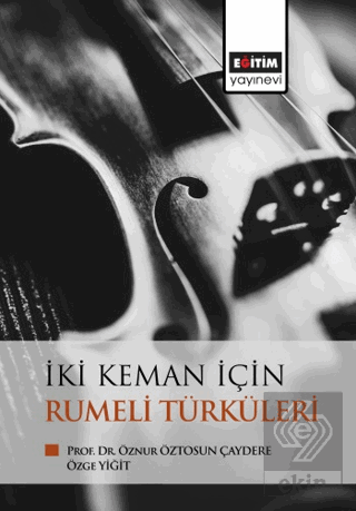 İki Keman İçin Rumeli Türküleri