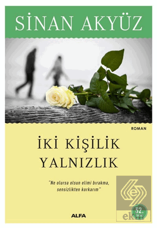 İki Kişilik Yalnızlık