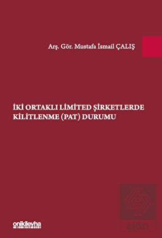 İki Ortaklı Limited Şirketlerde Kilitlenme (PAT) D