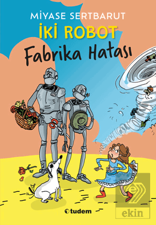 İki Robot - Fabrika Hatası