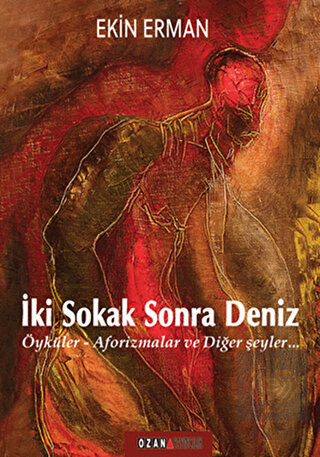 İki Sokak Sonra Deniz