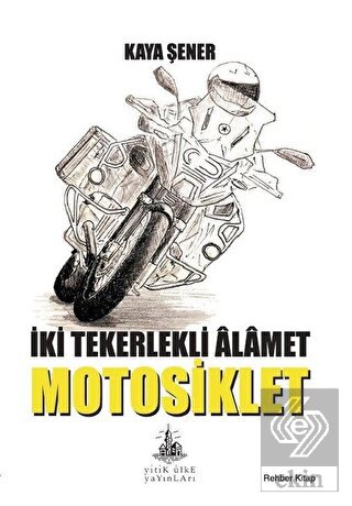 İki Tekerlekli Alamet Motosiklet