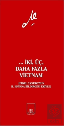 ... İki, Üç, Daha Fazla Vietnam