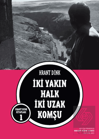 İki Yakın Halk İki Uzak Komşu