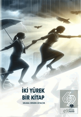 İki Yürek Bir Kitap