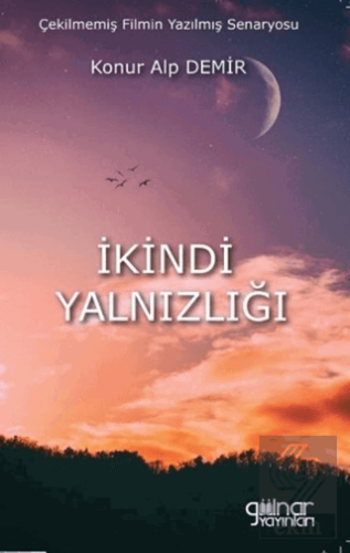 İkindi Yalnızlığı