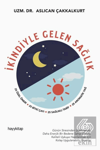 İkindiyle Gelen Sağlık