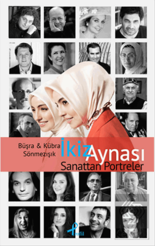 İkiz Aynası Sanattan Portreler