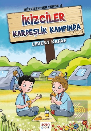 İkizciler Kardeşlik Kampında - İkizciler Her Yerde