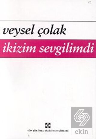 İkizim Sevgilimdi