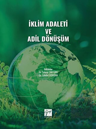 İklim Adaleti ve Adil Dönüşüm