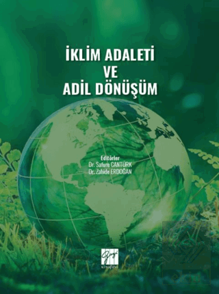 İklim Adaleti ve Adil Dönüşüm