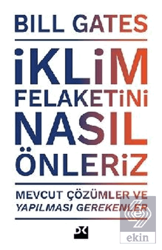 İklim Felaketini Nasıl Önleriz